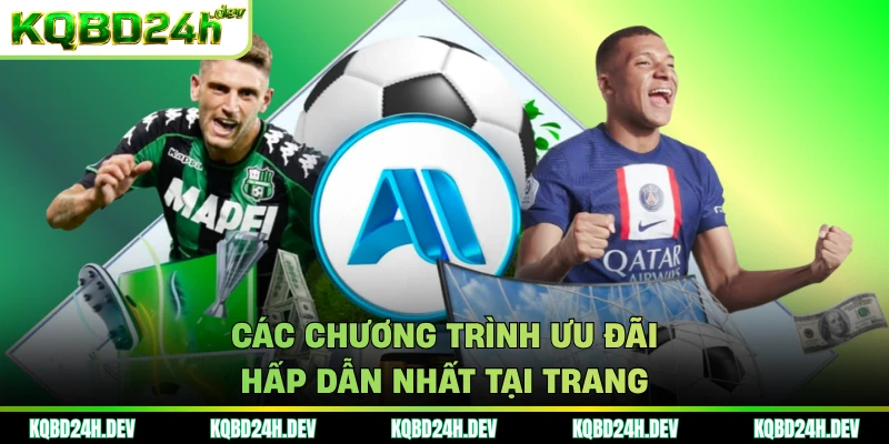 Các chương trình ưu đãi hấp dẫn nhất tại trang