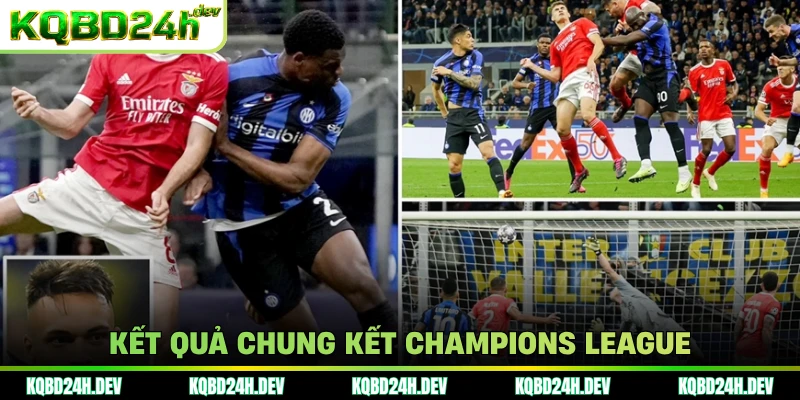 Kết quả chung kết Champions League