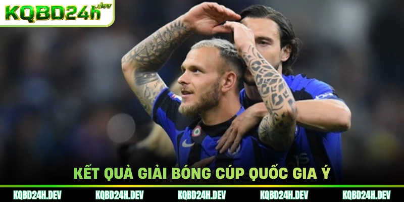 Kết quả giải bóng Cúp Quốc gia Ý