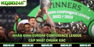 Nhận định Europa Conference League