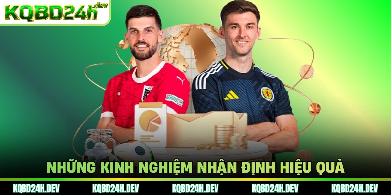 Những kinh nghiệm nhận định hiệu quả