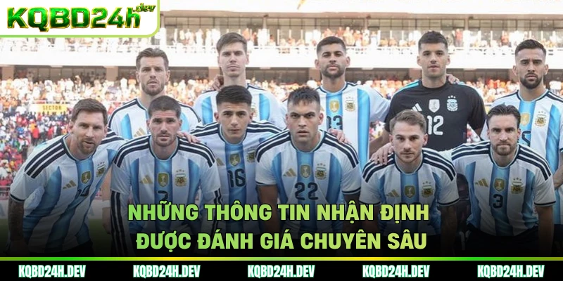 Những thông tin nhận định được đánh giá chuyên sâu