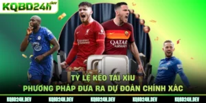Tỷ lệ kèo tài xỉu